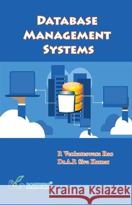 Database Management Systems P. Venkateswara Rao 9789392537196 Bonfring Technology Solutions - książka