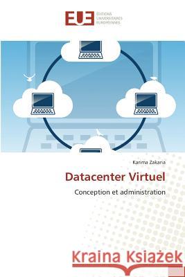 Datacenter Virtuel Zakaria-K 9783841743688 Editions Universitaires Europeennes - książka