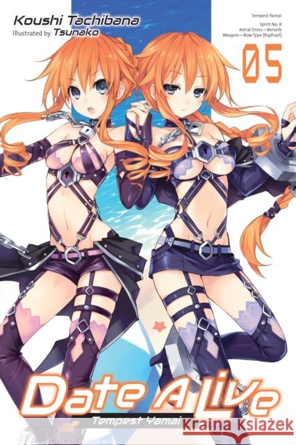 Date A Live, Vol. 5 (light novel) Tsunako Tsunako 9781975319991 Little, Brown & Company - książka