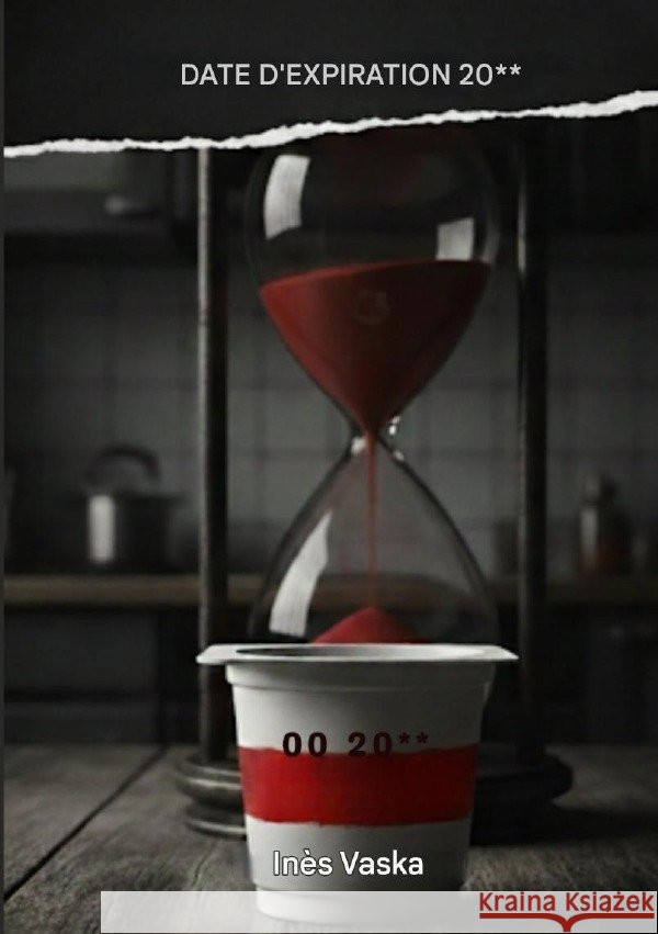 Date D'Expiraton 20** Vasku, Ines 9783565249473 epubli - książka