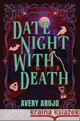 Date Night With Death Avery Arujo 9781969289064 AA Lit - książka