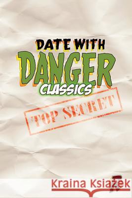 Date With Danger Classics Toth, Alex 9781522731047 Createspace Independent Publishing Platform - książka