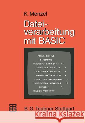 Dateiverarbeitung Mit Basic Klaus Menzel 9783519025139 Springer - książka