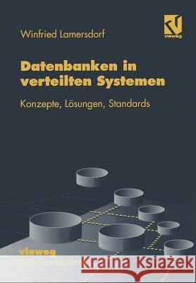 Datenbanken in Verteilten Systemen: Konzepte, Lösungen, Standards Lamersdorf, Winfried 9783528054670 Vieweg+teubner Verlag - książka