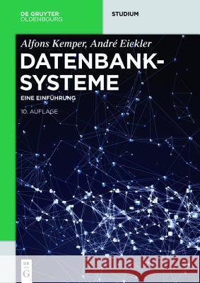 Datenbanksysteme Kemper, Alfons 9783110443752 De Gruyter - książka
