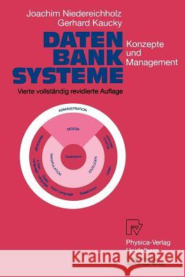 Datenbanksysteme: Konzepte Und Management Niedereichholz, Joachim 9783790805789 Physica-Verlag HD - książka