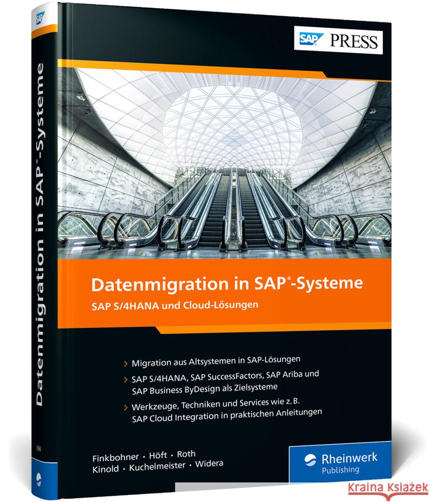 Datenmigration in SAP-Systeme Finkbohner, Frank, Höft, Martina, Roth, Michael 9783836292962 SAP PRESS - książka