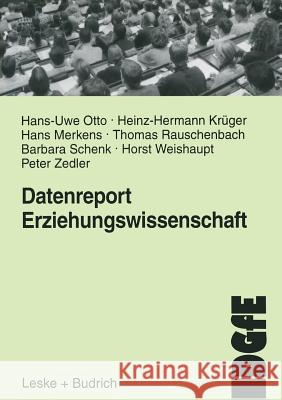 Datenreport Erziehungswissenschaft: Befunde Und Materialien Zur Lage Und Entwicklung Des Faches in Der Bundesrepublik Otto, Hans-Uwe 9783810027061 Vs Verlag Fur Sozialwissenschaften - książka