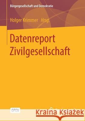 Datenreport Zivilgesellschaft Holger Krimmer 9783658229573 Springer vs - książka