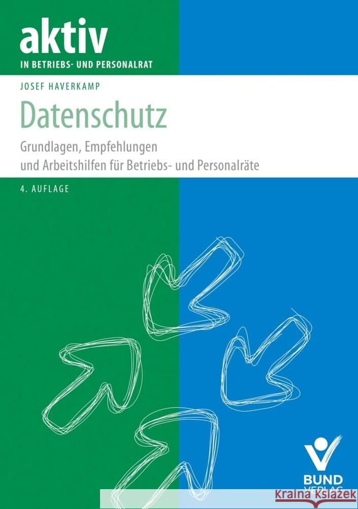 Datenschutz Haverkamp, Josef 9783766373946 Bund-Verlag - książka