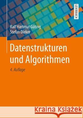 Datenstrukturen Und Algorithmen Güting, Ralf Hartmut 9783658046750 Springer Vieweg - książka