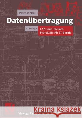 Datenübertragung: LAN Und Internet-Protokolle Für It-Berufe Schumny, Harald 9783528343699 Vieweg+teubner Verlag - książka