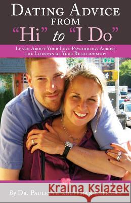 Dating Advice from Hi to I Do Sherman, Paulette Kouffman 9780988890503 Parachute Jump Publishing - książka