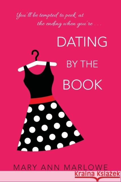 Dating by the Book Mary Ann Marlowe 9781496718211 Kensington Publishing - książka