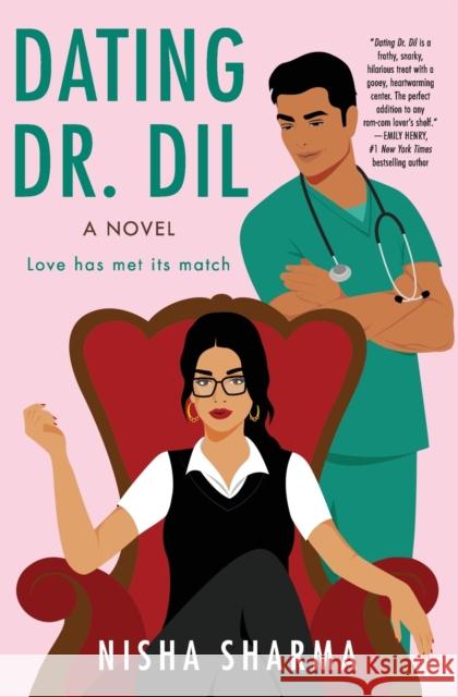 Dating Dr. Dil: A Novel Nisha Sharma 9780063001107 HarperCollins Publishers Inc - książka