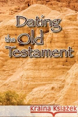 Dating The Old Testament Davis, Craig 9780979506208 Craig Davis - książka