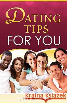 Dating Tips for You Nocita Carter 9780982348529 Createspace - książka