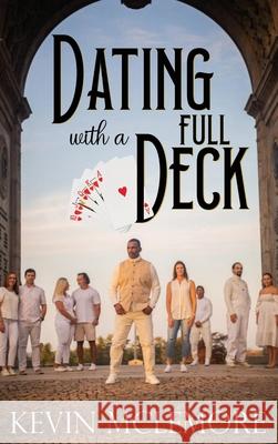 Dating With A Full Deck McLemore Kevin McLemore 9798985567304 Phillip Kevin McLemore - książka