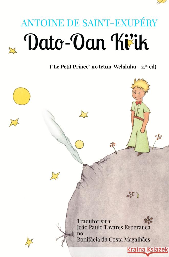 Dato-Oan Ki'ik Saint-Exupéry, Antoine de 9789403790688 Magar-Lelo - Edições e Traduções - książka