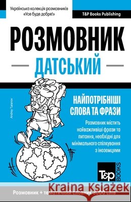 Датський розмовник і тематичний  Andrey Taranov 9798329408225 Independently Published - książka