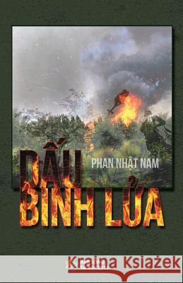 Dau Binh Lua Nam Nhat Phan 9781511977302 Createspace Independent Publishing Platform - książka