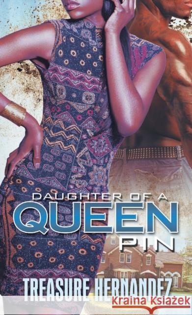 Daughter of a Queen Pin Hernandez, Treasure 9781645564287 Kensington Publishing - książka