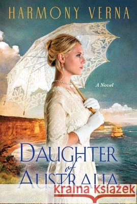 Daughter of Australia Harmony Verna 9781617739415 Kensington Publishing - książka
