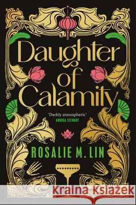 Daughter of Calamity Rosalie M. Lin 9781035011278 Pan Macmillan - książka