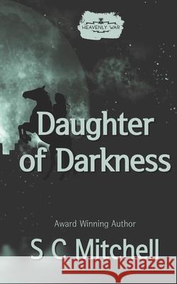 Daughter of Darkness Mitchell S. C. Mitchell 9798687697453 Independently published - książka