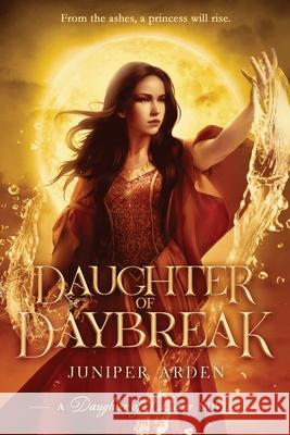 Daughter of Daybreak Juniper Arden 9798987241738 Flamespringer Press - książka