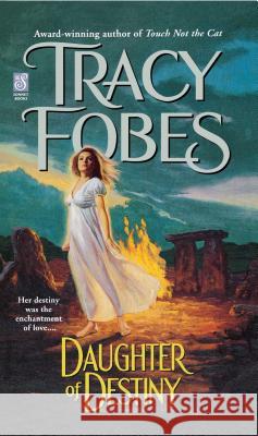 Daughter of Destiny Tracy Fobes 9781451646771 Simon & Schuster - książka