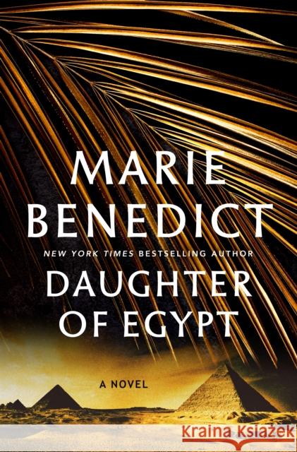 Daughter of Egypt Marie Benedict 9781250280732 St. Martin's Press - książka
