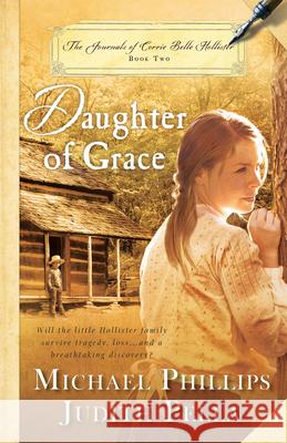 Daughter of Grace Michael Phillips Judith Pella 9781598566642 Hendrickson Publishers - książka