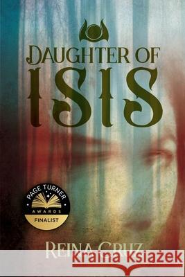 Daughter of Isis Reina Cruz 9781633374393 Boyle & Dalton - książka