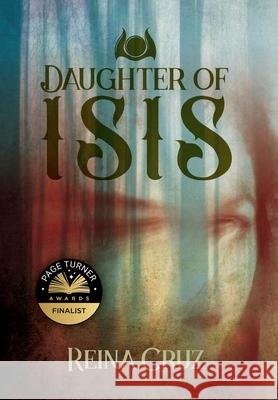 Daughter of Isis Reina Cruz 9781633374706 Boyle & Dalton - książka