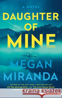 Daughter of Mine Megan Miranda 9781420521542 Large Print Press - książka