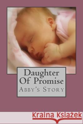 Daughter Of Promise Steer, Rachel 9780615782027 Daughterofpromisepublishing - książka