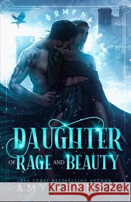 Daughter of Rage and Beauty Amy Pennza 9781733812283 Scribble Pretty Books - książka