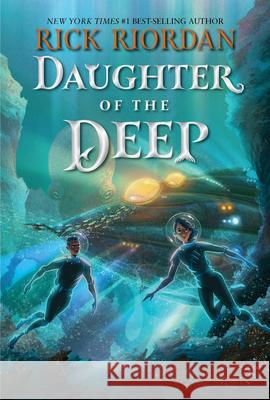 Daughter of the Deep Rick Riordan 9781368077927 Disney-Hyperion - książka