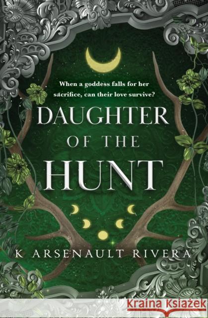 Daughter of the Hunt K Arsenault Rivera 9781538756706 Forever - książka