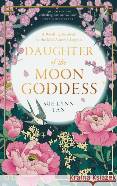 Daughter of the Moon Goddess Sue Lynn Tan 9780008479305 HarperCollins Publishers - książka