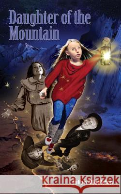 Daughter of the Mountain Julian Middleton 9781515353409 Createspace - książka