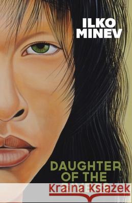 Daughter of the Rivers Ilko Minev Diane Grosklau 9781613700761 Eriginal Books LLC - książka