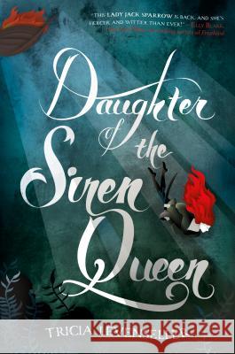 Daughter of the Siren Queen Tricia Levenseller 9781250294609 Palgrave USA - książka