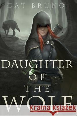 Daughter of the Wolf Cat Bruno 9780692598276 Cathy Bruno - książka