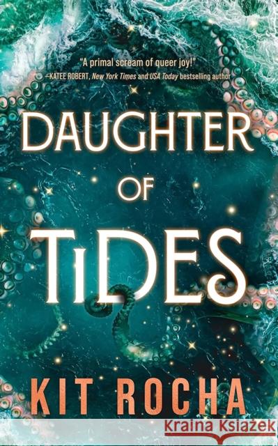 Daughter of Tides Kit Rocha 9781662523625 Montlake - książka