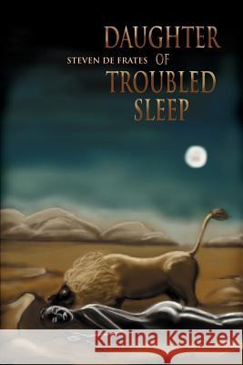 Daughter of Troubled Sleep Steven D 9780595166817 Writers Club Press - książka