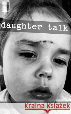 daughter talk: a deep calm meditation by adam jacobs Adam John Jacobs 9780987580139 R. R. Bowker - książka