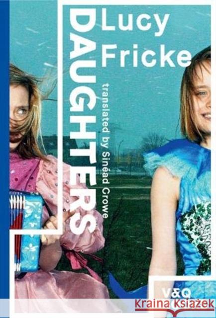 Daughters Lucy (author) Fricke 9783863912567 V&Q Books - książka