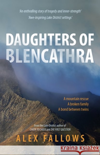 DAUGHTERS  OF BLENCATHRA ALEX FALLOWS 9781919468525 North Publishing - książka